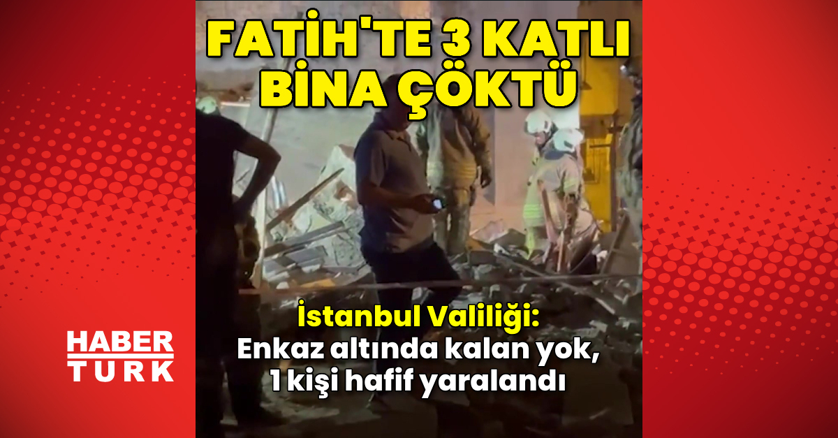 Son dakika haberi Fatih’te 3 katlı bina çöktü