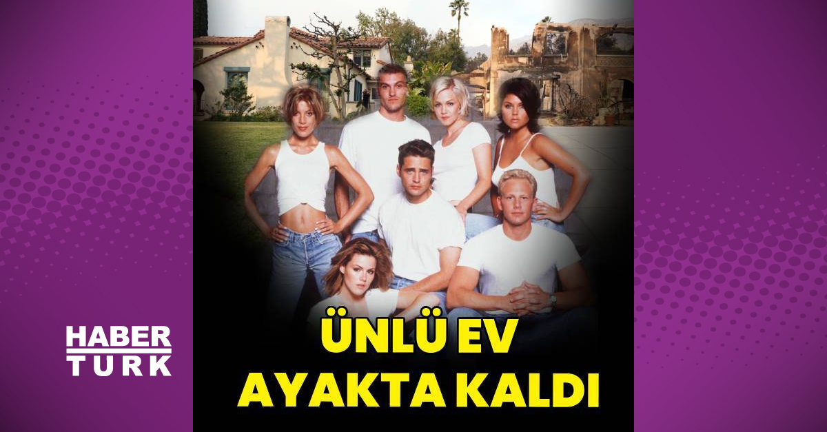 ‘Beverly Hills, 90210’ dizisinin meşhur evi yangından sapasağlam çıktı